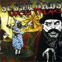 Slumlords : Circus Freaks